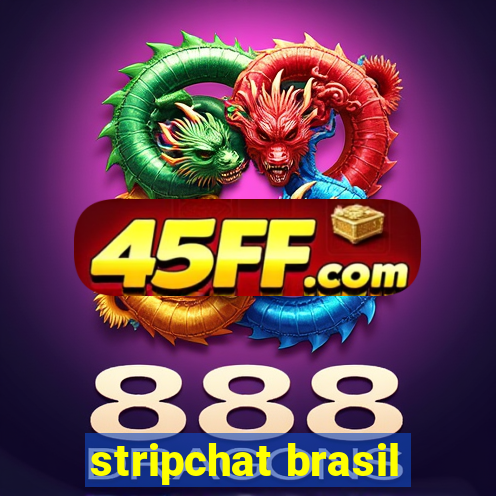 stripchat brasil